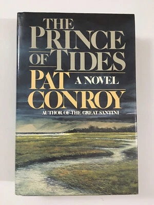 The Prince of Tides Signed/Inscribed Pat Conroy HCDJ 1986 1st Edition 1st Print - Image 1 of 4