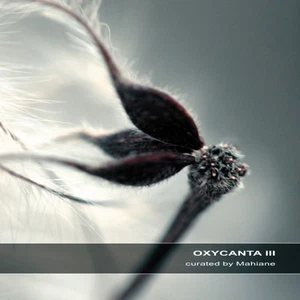 Mahiane - Oxycanta 3 Ultimae Records Compilation CD Brand New Sealed Electronica - Picture 1 of 1