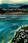 Tim Ecott The Land of Maybe (Paperback)