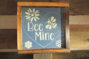 Bee Mine Farmhouse Rustic Looking Wood Sign Wall Decor Made in the USA !! - Picture 1 of 6