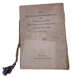 3/4/1939 150th Anniversary Commencement Of First Congress Joint Session Embossed - Imagen 1 de 18