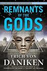 Remnants of the Gods: A Visual Tour of Alien Influence in Egypt, Spain, Franc...