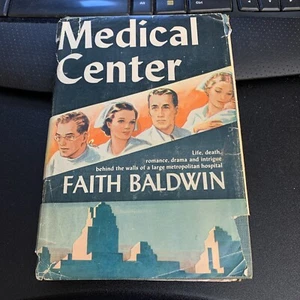 Medical Center: Faith Baldwin: 370 pages: Hard Cover: Dust Jacket-Vintage: 1944 - Picture 1 of 8