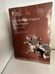Teaching Co Great Courses TRANSCRIPT : BARBARIAN EMPIRES OF THE STEPPES new - Imagen 1 de 3
