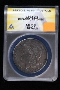 1893-O Morgan Dollar ANACS AU53 Details Cleaned Retoned 4O72 - Picture 1 of 4