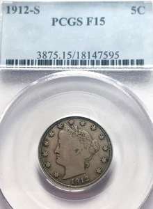 1912 S LIBERTY V NICKEL PCGS F15 - Picture 1 of 5