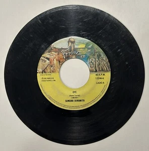 La Sonora Dinamita- Oye / La Firma 45RPM VG - Picture 1 of 2