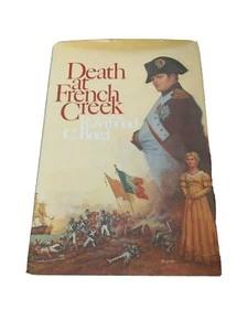 Death At French Creek (Hardcover 1975) Raymond Borel - Picture 1 of 12