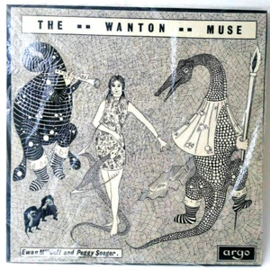 Ewan MacColl and Peggy Seeger THE WANTON MUSE LP argo 1968 NEW OLD STOCK England - Picture 1 of 8