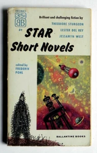 STAR Short Novels SCI-FI Anthology Frederik Pohl PBack Ballantine 89 PBO 1954 - Imagen 1 de 3