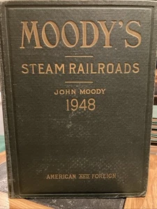 Moody's Steam Railroads John Moody Amer. & Foreign 1948 Investments Securities - Picture 1 of 6