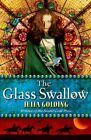 The Glass Swallow-Julia Golding