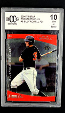 2006 Tristar Prospects Plus Pro Debut #6 Billy Rowell RC Rookie BCCG 10 Mint+