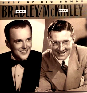 BEST OF BIG BANDS - WILL BRADLEY & RAY MCKINLEY, CD, 16 TRACKS, COLUMBIA, 1990 - Imagen 1 de 2