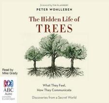 The Hidden Life of Trees: What They Feel, How They Communicate - Discoveries fro