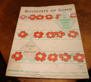 Ramo de Canciones ~ Adele Scott ~ Cancionero de Órgano Magnus Jewel 1960 ~ Principiante - Imagen 1 de 1