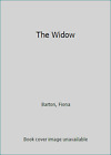 The Widow by Barton, Fiona