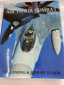 Libro de tapa dura 80 años de combate aire-aire Tim Laming y Jeremy Flack 1996 - Imagen 1 de 9