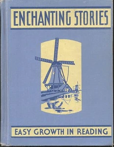 ENCHANTING STORIES Easy Growth in Reading Gertrude Hildreth John C. Winston 1940 - Bild 1 von 1