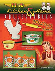 Hot Kitchen and Home Collectibles 2nd Edition C. Dianne Zweig