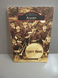 Ashby Massachusetts Illustrated History - Imagen 1 de 1