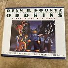 Oddkins A Fable for All Ages by Parks, Phil Hardback Book Dean R Koontz