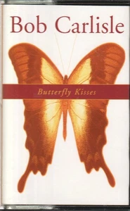 Bob Carlisle Butterfly Kisses cassette Europe Jive 1997 JIVEC429 - Picture 1 of 3