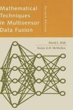David L. Hall Sonya A.H.  Mathematical Techniques in Multisensor Dat (Hardback)