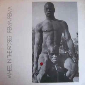 Rema-Rema Wheel In The Roses Vinyl Single 12inch NEAR MINT 4AD - Picture 1 of 1