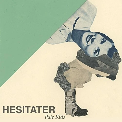 Pale Kids - Hesitater [New 7" Vinyl] Digital Download - Bild 1 von 1