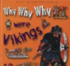 Why Were Vikings So Fierce Couverture Rigide Belinda Gallagher