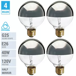 4 Pack 40G25 Globe Bulbs 120V 40W G25 Medium E26 Half Chrome Mirror Silver Crown - Picture 1 of 4