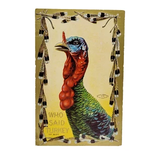 Who Said Turkey Thanksgiving Greetings Colorful Autumn Fall 1909 Postcard Used - Picture 1 of 4