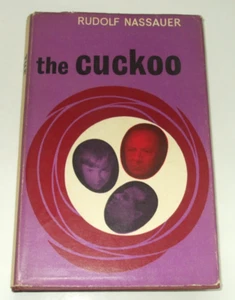 The Cuckoo By Rudolf Nassauer - Vintage 1st Edition Hardback 1962 - Picture 1 of 6