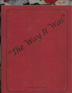 The Way It Was by Oswald "Poss" Coomes {Memoir of Henderson, Kentucky} - Picture 1 of 1