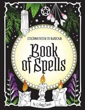 Coloring Book of Shadows: Book of Spells  paperback Used - Like New