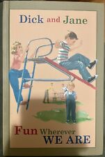 Dick and Jane Fun Wherever We Are - Hardcover - Grosset Dunlap