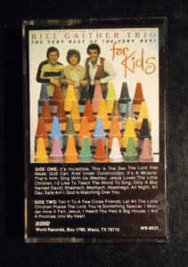 Very Best Of The Very Best For Kids The Bill Gaither Trio Cassette - Picture 1 of 2