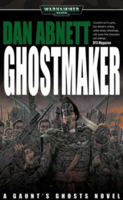 Ghostmaker (Gaunt's Ghosts) by Abnett, Dan 1841542695 The Fast Free Shipping - Image 1 of 2