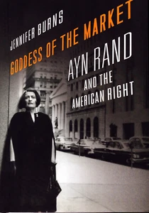 Goddess of the Market Ayn Rand and the American Right Jennifer Burns HCDJ - Picture 1 of 1