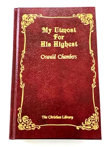 My Utmost for His Highest Oswald Chambers (CHRISTIAN LIBRARY) 1963 HC Like New - Picture 1 of 7