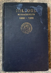 Milford Massachusetts 1880-1930 A Chronological List Of Events - Picture 1 of 12