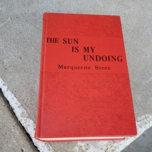 The Sun is My Undoing by Marguerite Steen 1941 First Edition - Picture 1 of 6