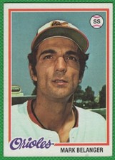 Mark Belanger - 1978 Topps #315 - Baltimore Orioles Baseball Card