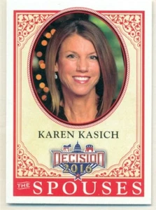 TRADING CARD - DECISION 2016 - SPOUSES - KAREN KASICH - #58 - 2016 - Picture 1 of 2
