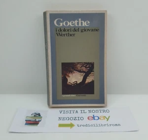 I DOLORI DEL GIOVANE WERTHER - GOETHE - GARZANTI - 1978 - Imagen 1 de 5