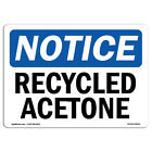 Autocollant métal plastique acétone recyclée panneau d'avis OSHA