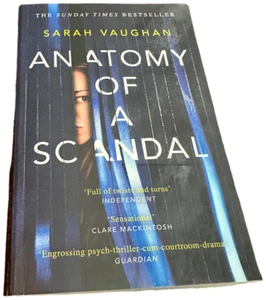 Anatomy of a Scandal: A Novel - Paperback By Vaughan, Sarah - Picture 1 of 1