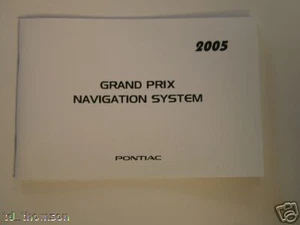 GM 2005 Grand Prix Navigation Manual #10382568A - Picture 1 of 1