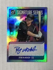 RYAN McMAHON 2018 Donruss Signature Series HOLO FOIL SP RC AUTO! ROCKIES! NICE!